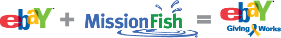 Ebay MissionFish - Giving Wiorks